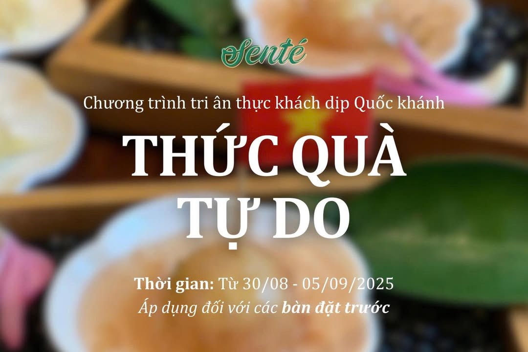 Senté tri ân Quốc khánh với chè bưởi từ 30/8 đến 5/9