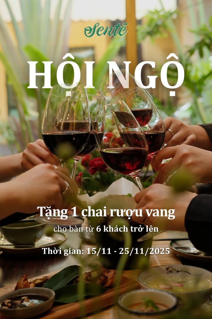 Hội ngộ mùa lạnh tại Senté: tặng rượu cho bàn từ 6 khách