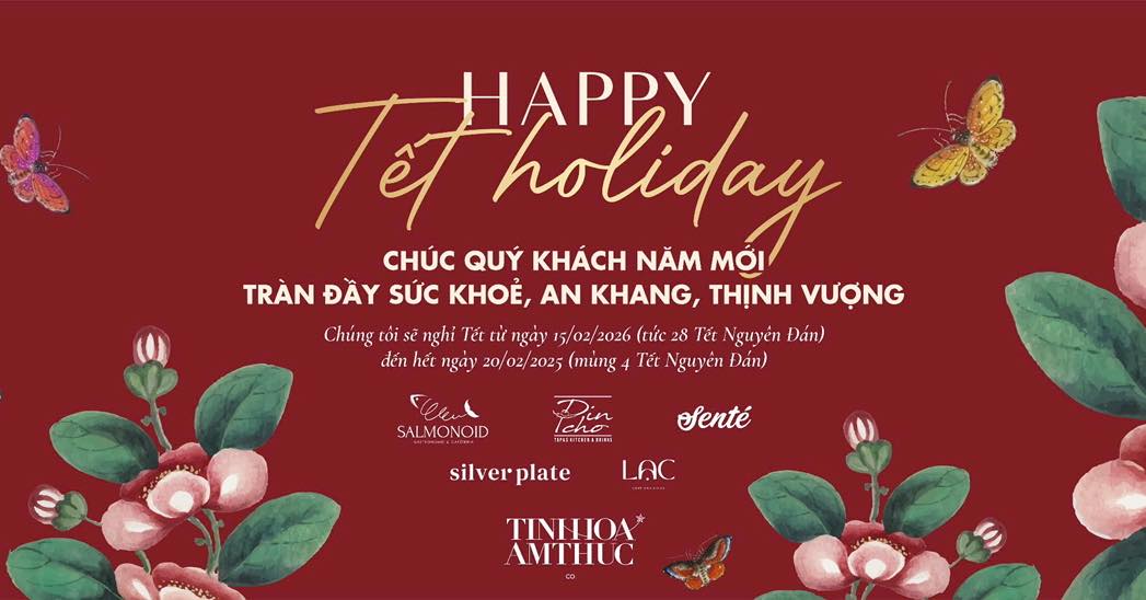 Lịch nghỉ Tết Bính Ngọ 2026 và khai xuân tại nhà hàng Senté