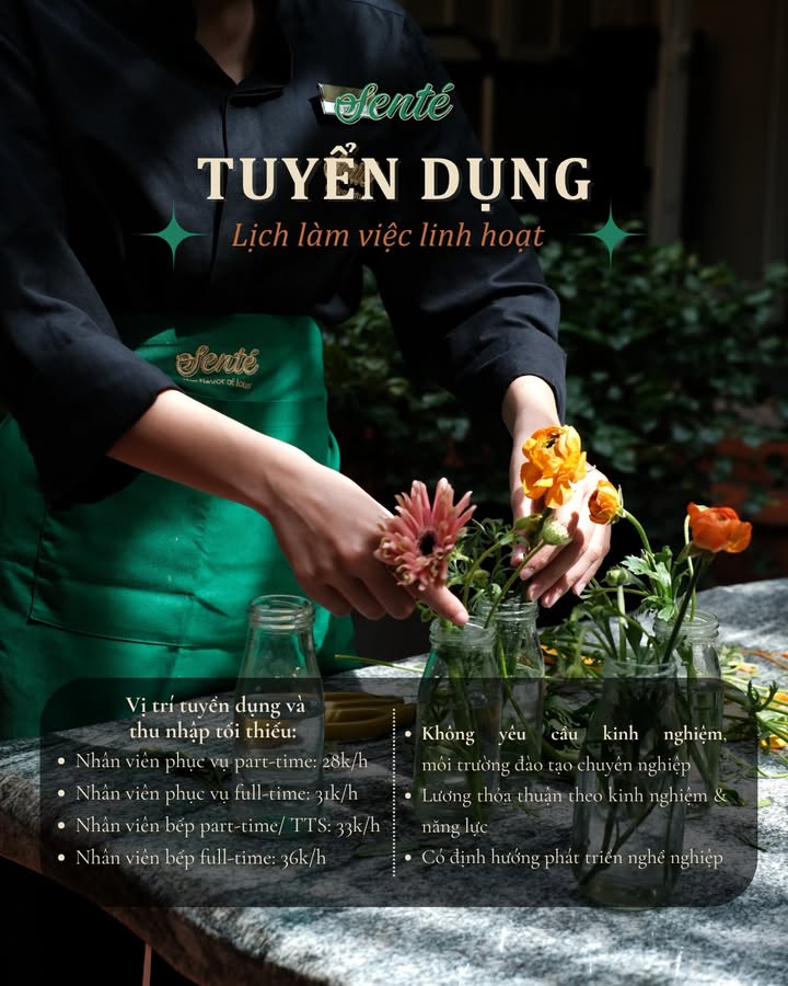 Senté tuyển dụng nhân viên phục vụ và bếp part-time, full-time