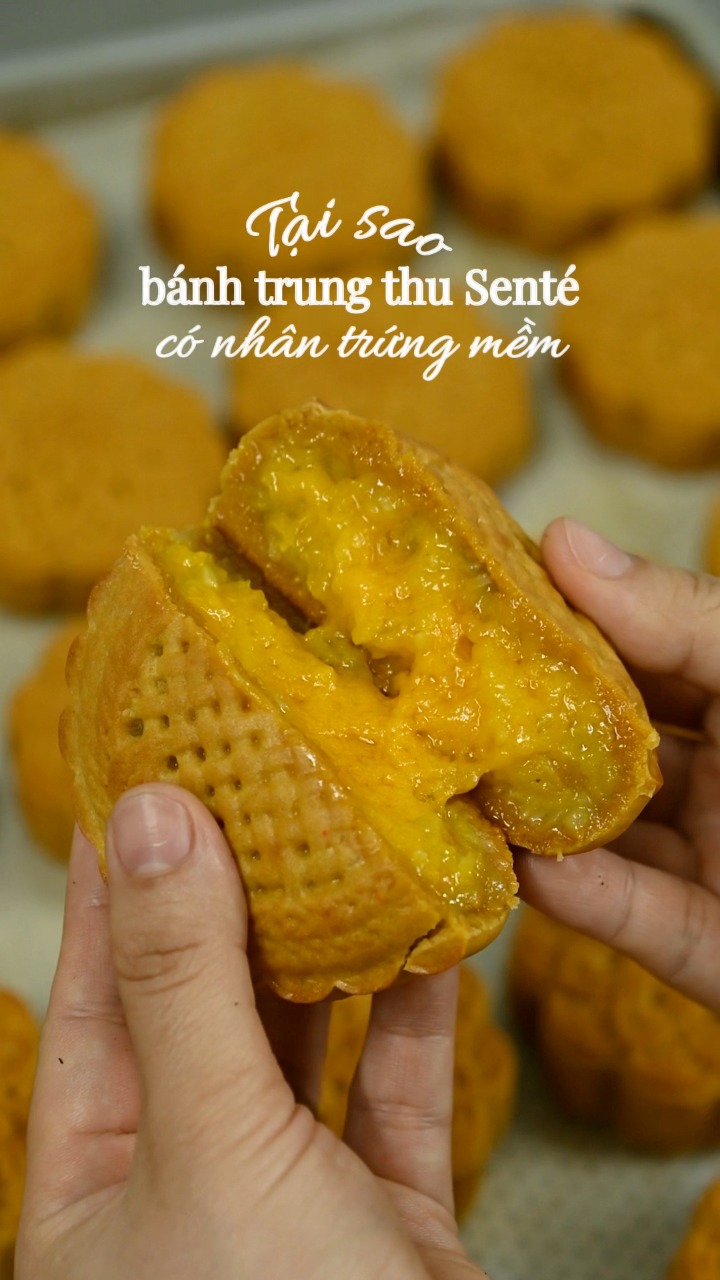 Bánh trung thu Senté và lựa chọn nhân trứng mềm cho bánh tươi mỗi ngày